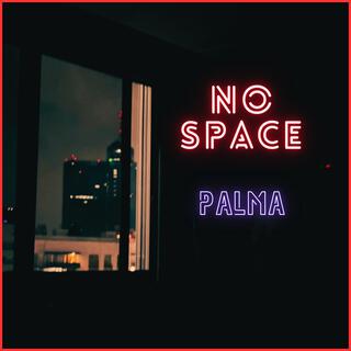 NO SPACE