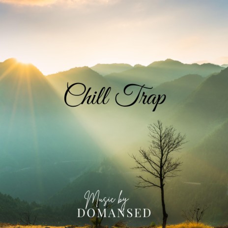 Chill Trap Soft Beat | Boomplay Music