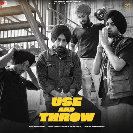 Use and Throw ft. G Romio | Boomplay Music