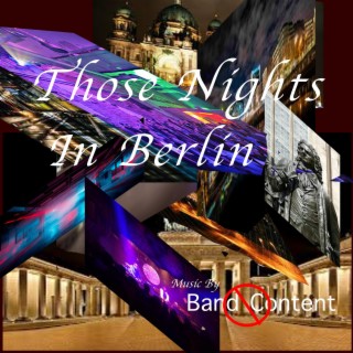 Those Nights In Berlin lyrics | Boomplay Music