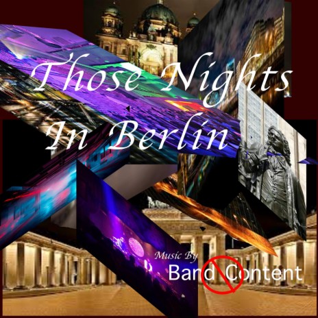 Those Nights In Berlin