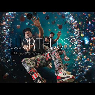 WORTHLESS