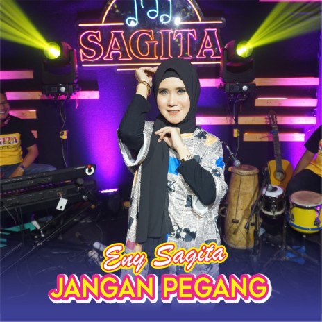 Jangan Pegang | Boomplay Music