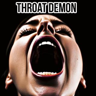 Throat Demon