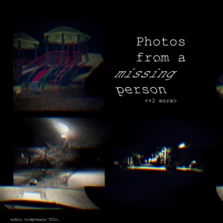 Photos From a Missing Person