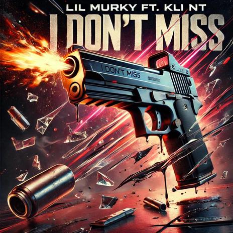 I Don't Miss ft. Kli Nt | Boomplay Music