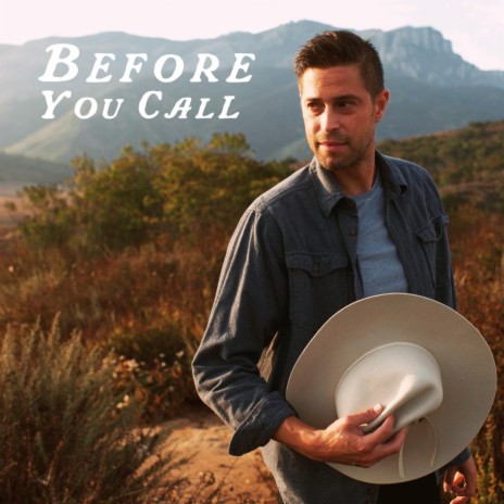Before You Call | Boomplay Music