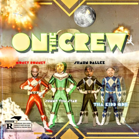 On The Crew ft. Shaun Dallez, Kidd QDH & Money Ronney