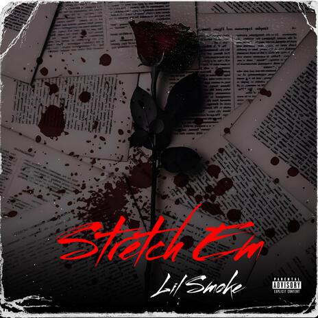 Stretch Em | Boomplay Music