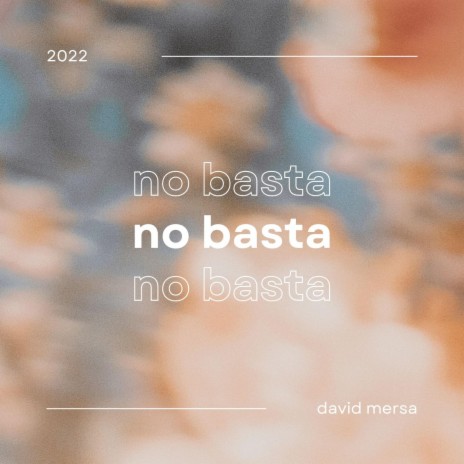 No basta | Boomplay Music