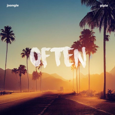 Often ft. Piple | Boomplay Music