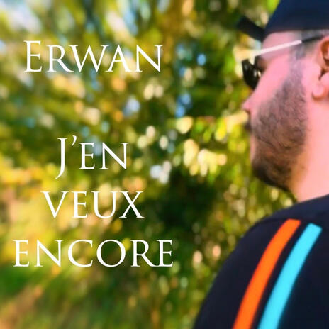 J'en veux encore | Boomplay Music