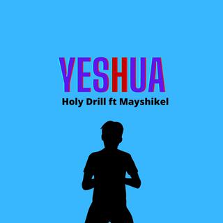 YESHUA (Slowed Version)