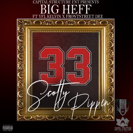 Scottie Pippen (Radio Edit) ft. YFL Kelvin & FrontStreet Dee