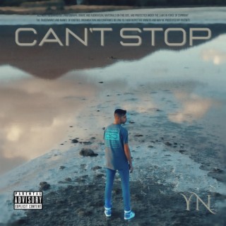 Can't Stop lyrics | Boomplay Music