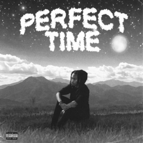 Perfect Time | Boomplay Music