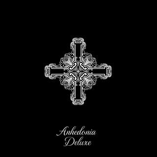 Anhedonia (Deluxe Edition)