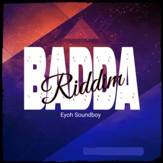 Badda Riddim