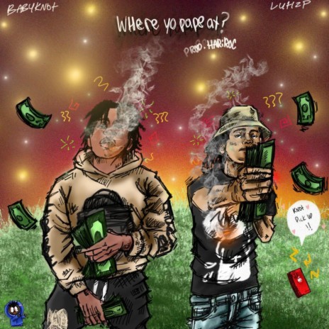 Where yo pape at ft. Luh Zp | Boomplay Music