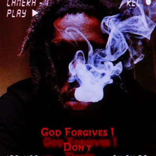 God Forgives I dont