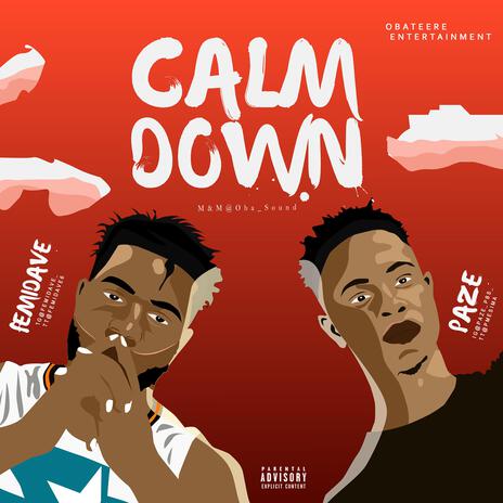 Calm Down | Boomplay Music