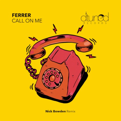 Call On Me (Nick Bowden Remix)