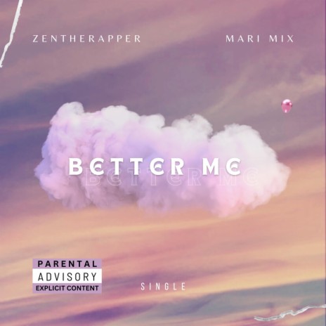 Better Me ft. Mari Mix | Boomplay Music