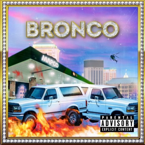 Bronco | Boomplay Music