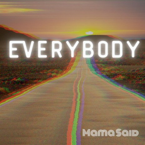 Everybody | Boomplay Music