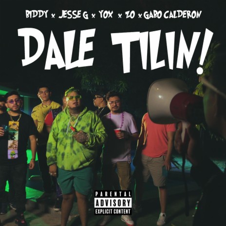 Dale Tilin ft. Jesse G, Yox, Zo & Gabo Calderon | Boomplay Music