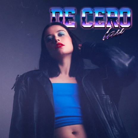 De Cero | Boomplay Music