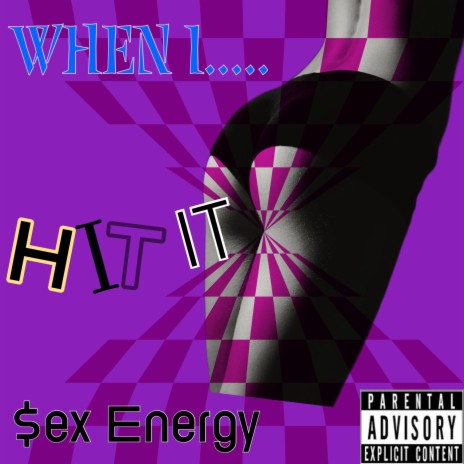 When I Hit It | Boomplay Music