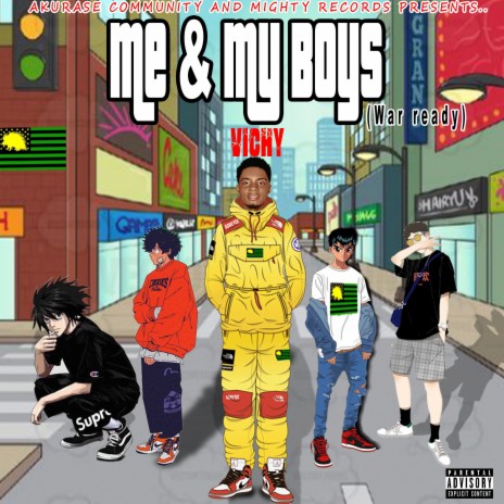 Me & My Boys | Boomplay Music