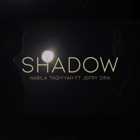 Shadow ft. Jefry Zira | Boomplay Music