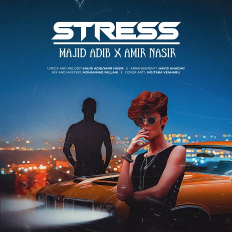 Stress ft. Majid Adib | Boomplay Music