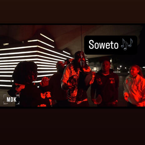 SOWETO | Boomplay Music