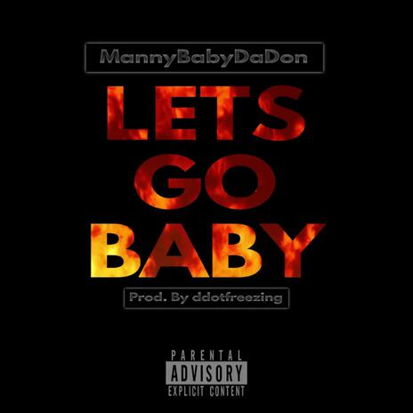 Lets Go Baby | Boomplay Music