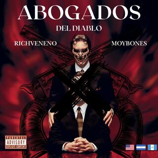 Abogados Del Diablo ft. Moybone$ & Wichis lyrics | Boomplay Music