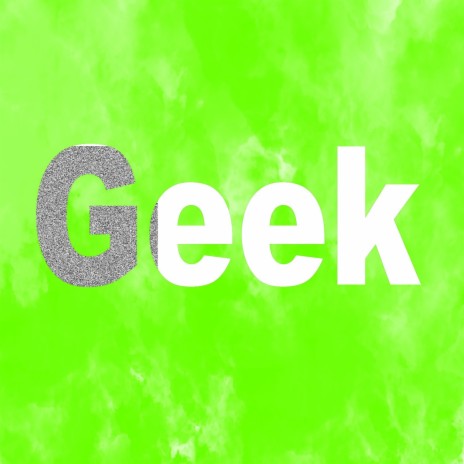 GeEk | Boomplay Music