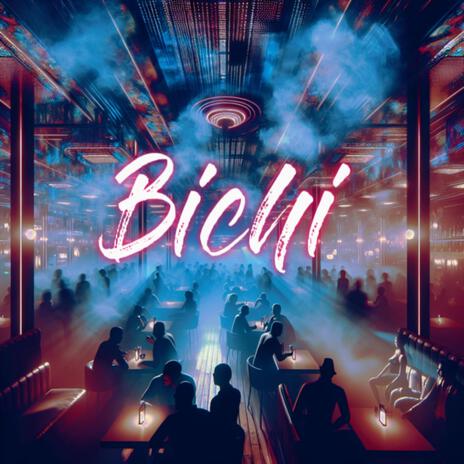 Bichi | Boomplay Music