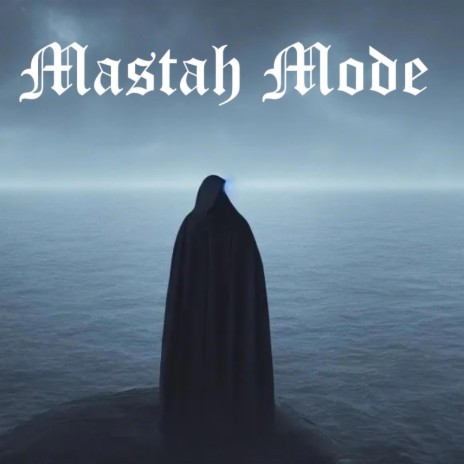 Mastah Mode | Boomplay Music