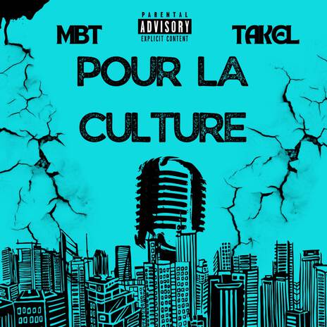 Pour la culture ft. TAKEL | Boomplay Music