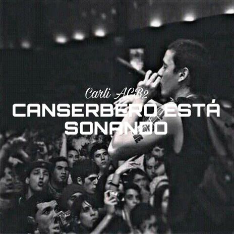 Canserbero Está Sonando | Boomplay Music