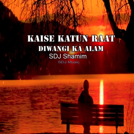 Kaise Katun Raat Diwangi Ka Alam ft. Mumtaz Naiyar | Boomplay Music