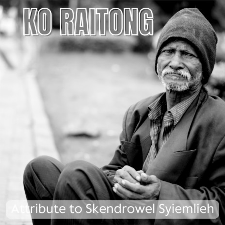 KO RAITONG (KHASI SONGS) | Boomplay Music