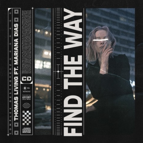 Find The Way (Radio Edit) ft. Mariana Dias | Boomplay Music