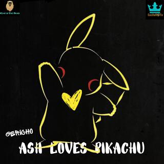 Ash Loves Pikachu