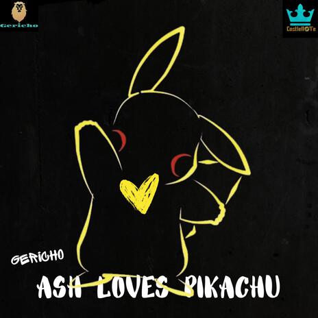 Ash Loves Pikachu (Acoustic) | Boomplay Music