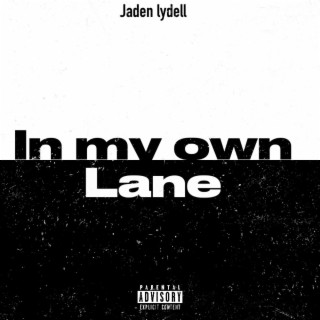 In My Own Lane