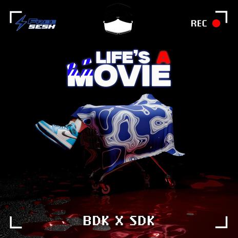 Life’s a Movie ft. Freesesh | Boomplay Music